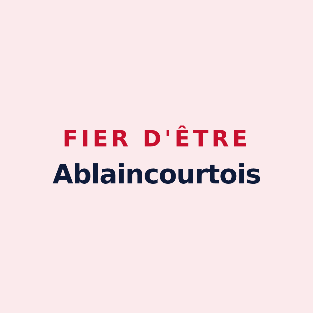 Magnet « Fier d'être Ablaincourtois » — design pour Ablaincourt-Pressoir