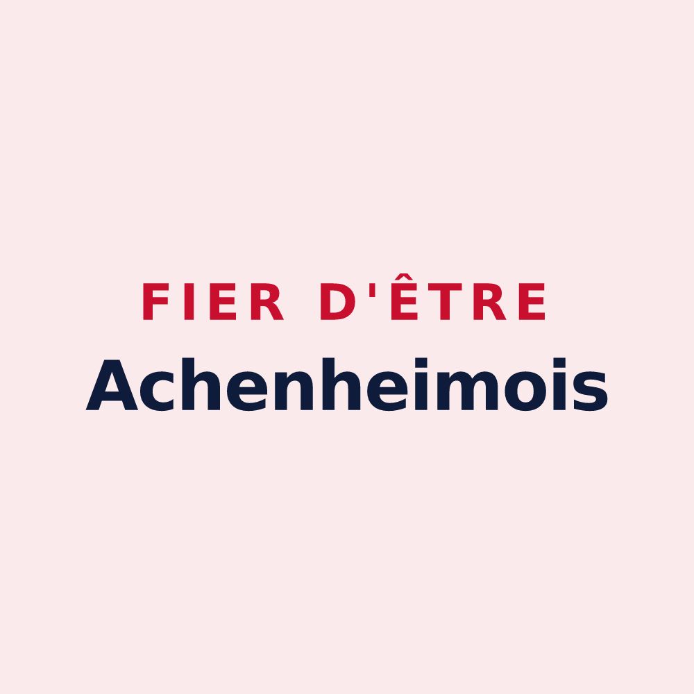 Magnet « Fier d'être Achenheimois » — design pour Achenheim