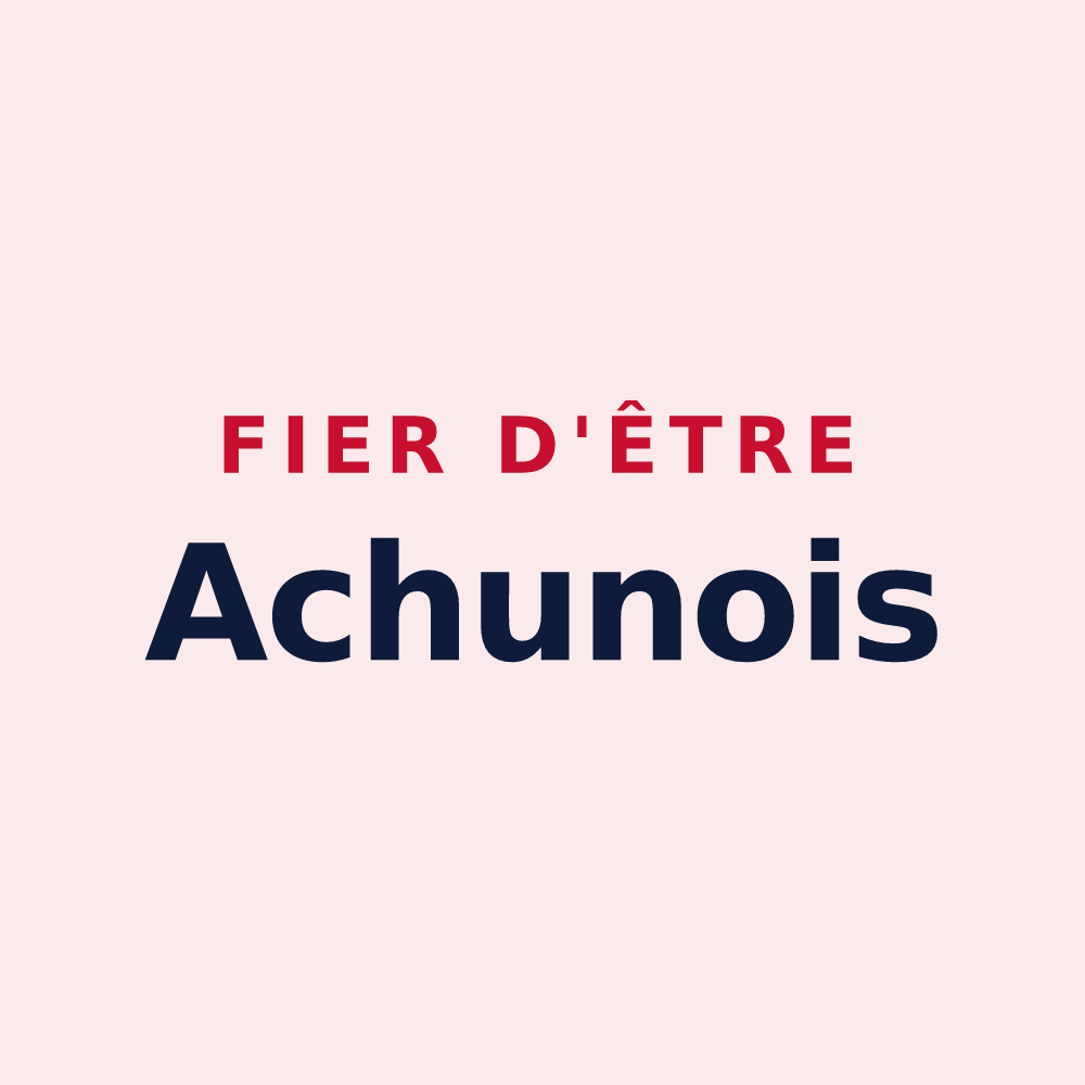 Magnet « Fier d'être Achunois » — design pour Achun