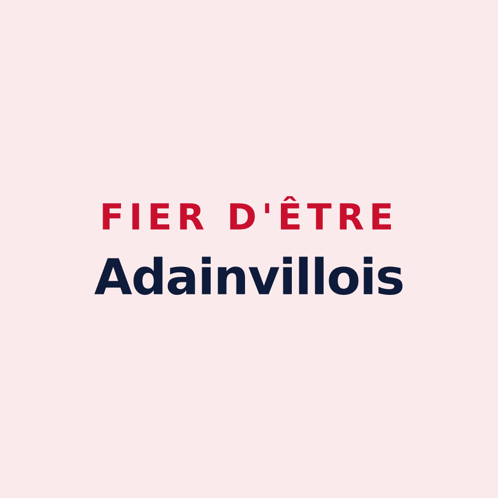 Magnet « Fier d'être Adainvillois » — design pour Adainville