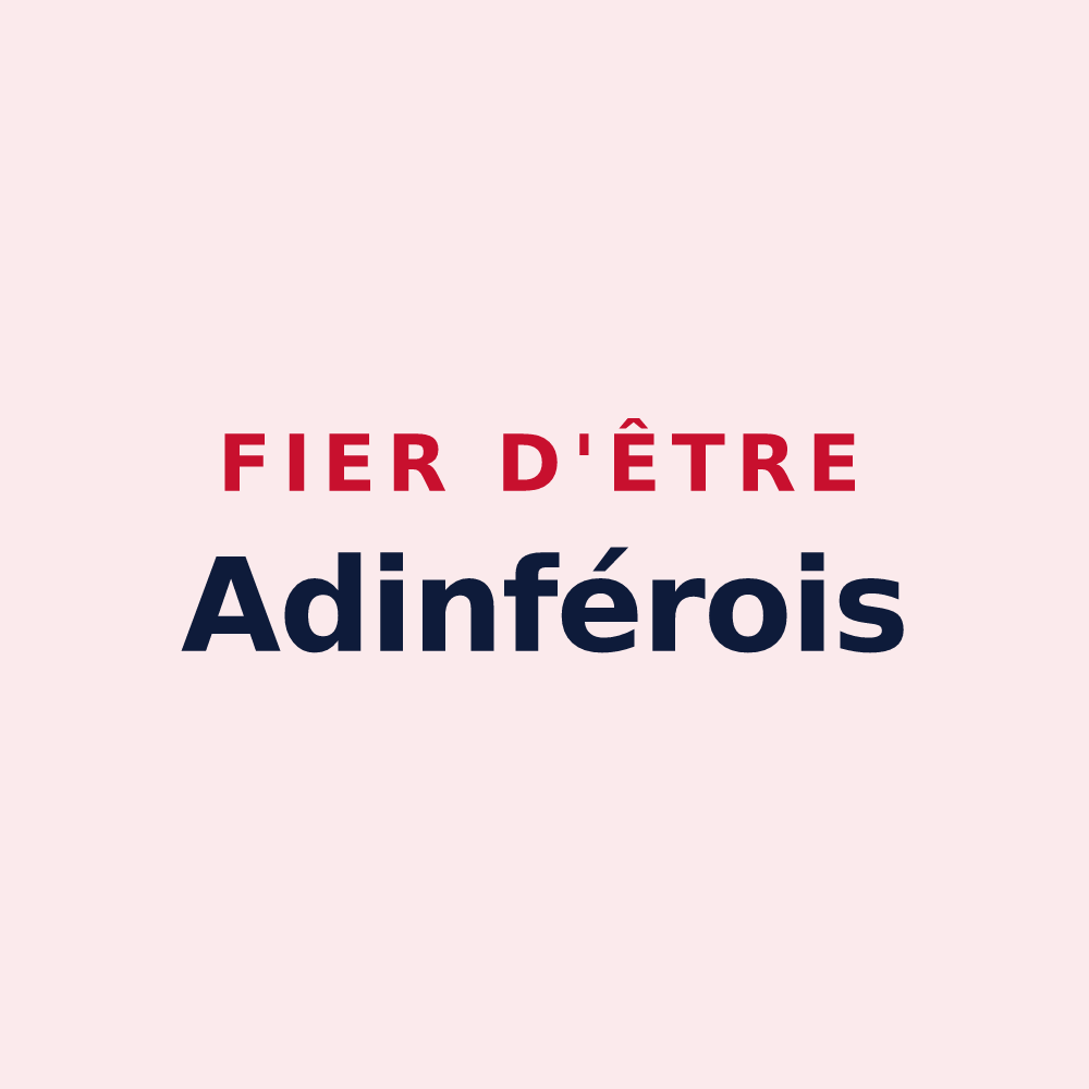 Magnet « Fier d'être Adinférois » — design pour Adinfer
