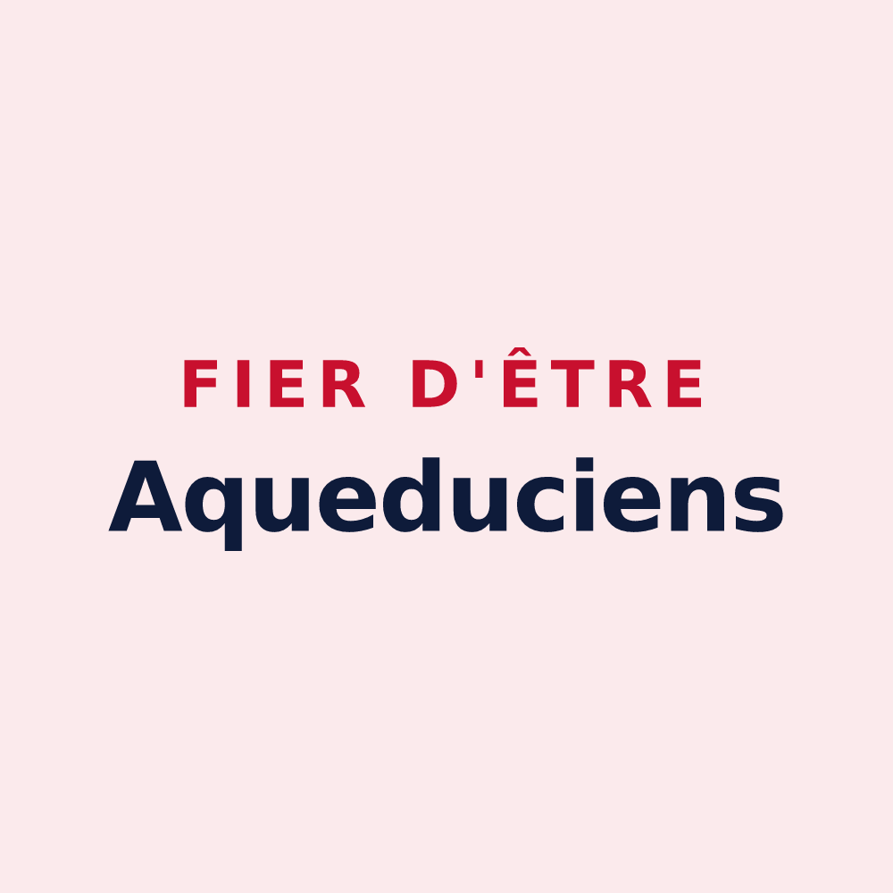 Magnet « Fier d'être Aqueduciens » — design pour Ahuy