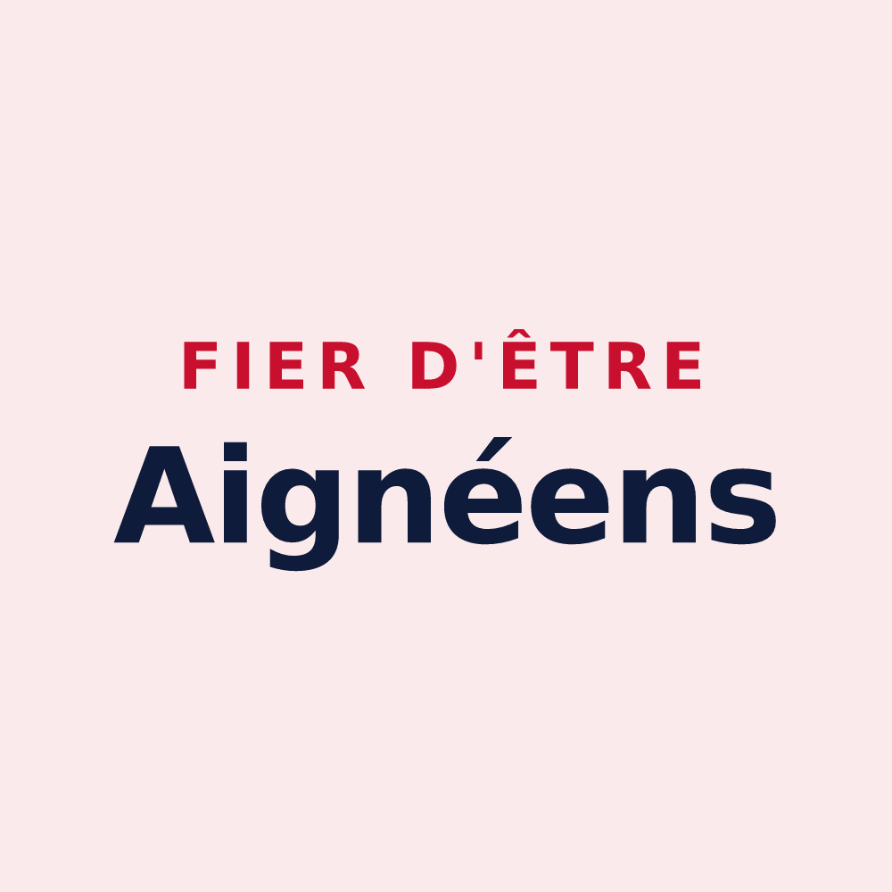 Magnet « Fier d'être Aignéens » — design pour Aigné