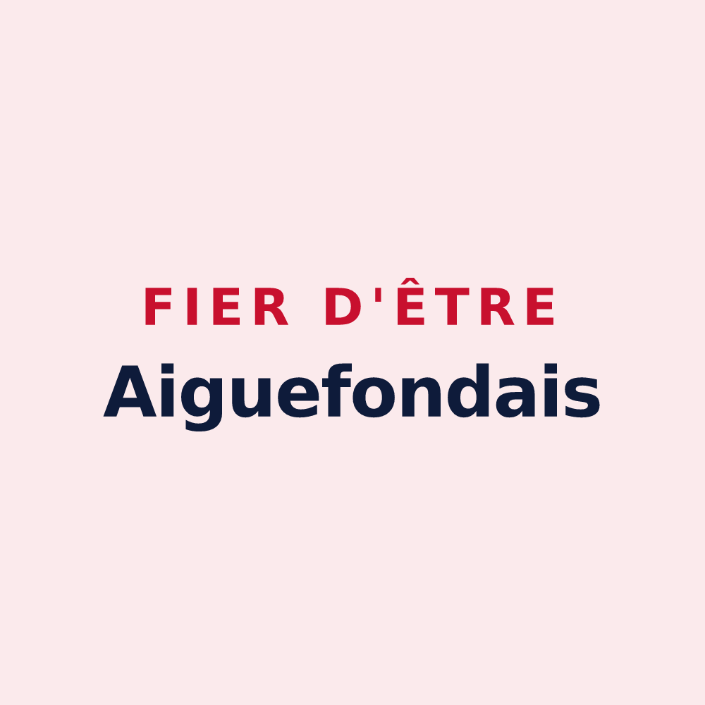 Magnet « Fier d'être Aiguefondais » — design pour Aiguefonde