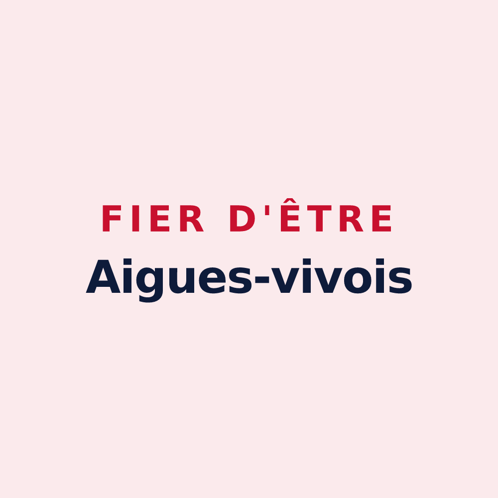 Magnet « Fier d'être Aigues-vivois » — design pour Aigues-Vives