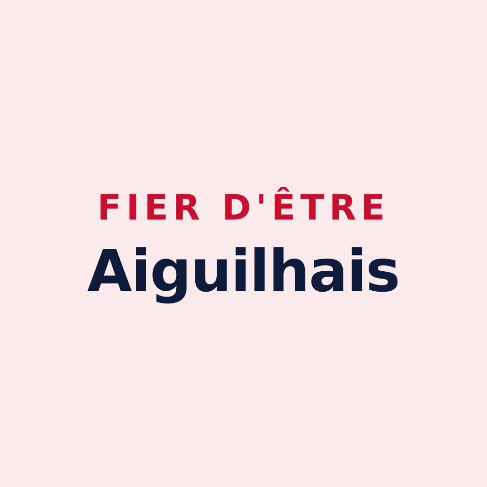 Magnet « Fier d'être Aiguilhais » — design pour Aiguilhe