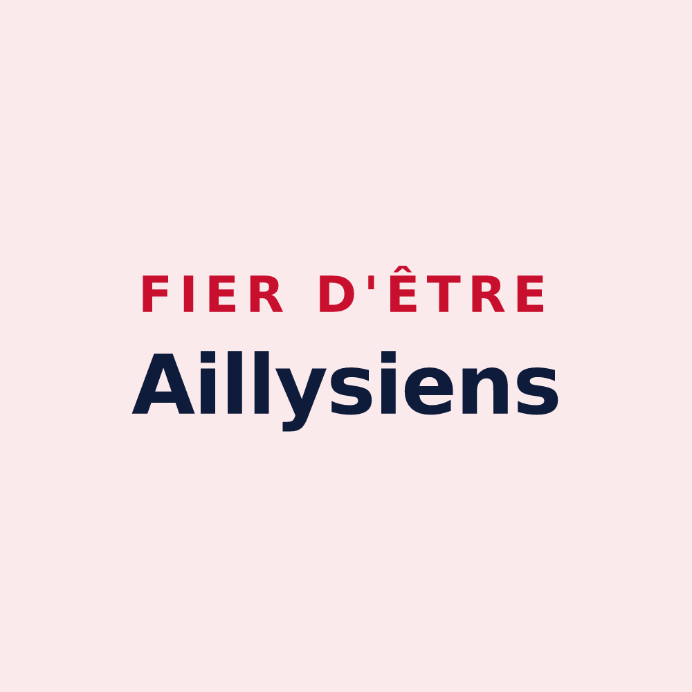 Magnet « Fier d'être Aillysiens » — design pour Ailly-sur-Noye