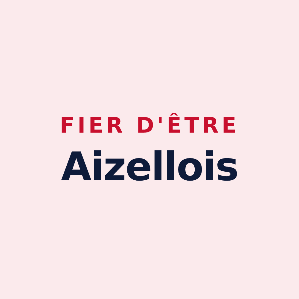 Magnet « Fier d'être Aizellois » — design pour Aizelles