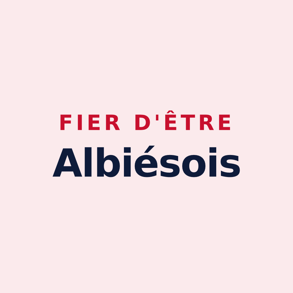 Magnet « Fier d'être Albiésois » — design pour Albiès