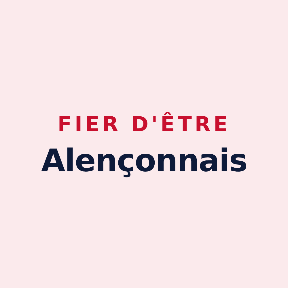 Magnet « Fier d'être Alençonnais » — design pour Alençon