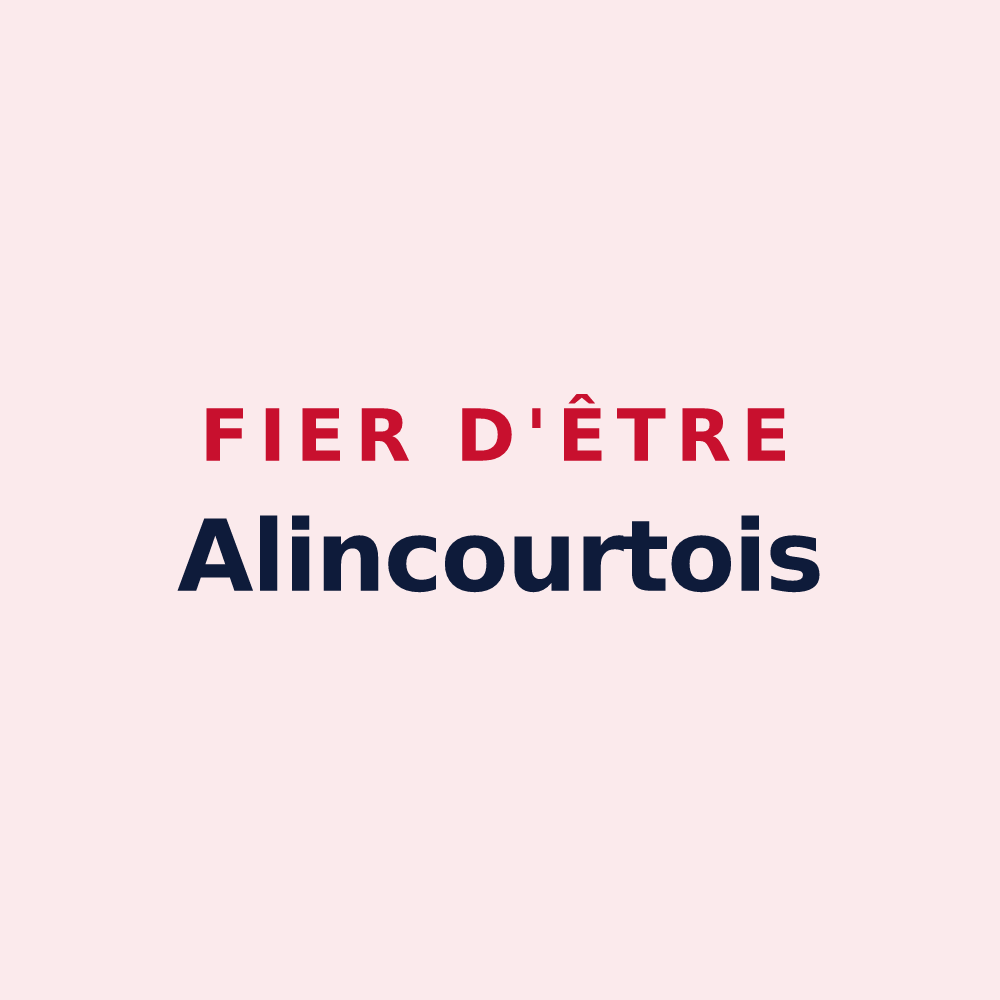 Magnet « Fier d'être Alincourtois » — design pour Alincourt
