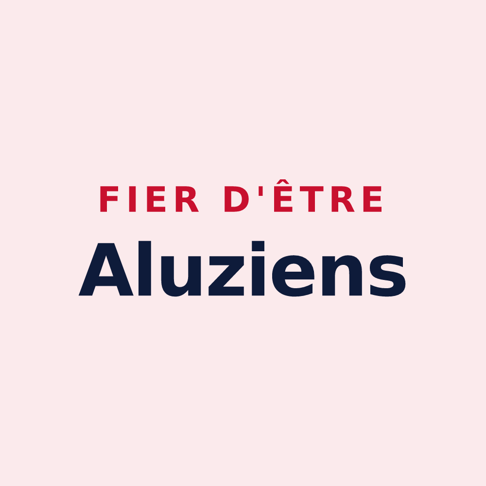 Magnet « Fier d'être Aluziens » — design pour Aluze