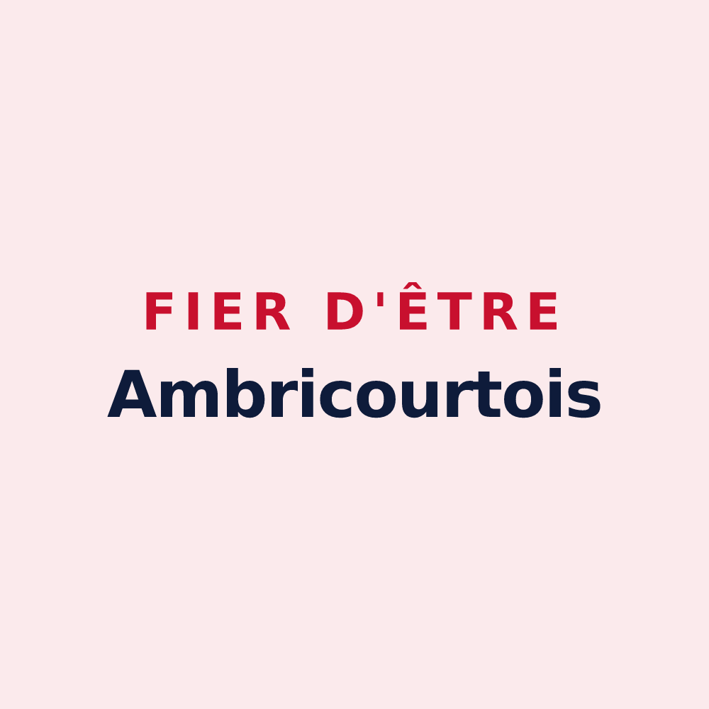 Magnet « Fier d'être Ambricourtois » — design pour Ambricourt