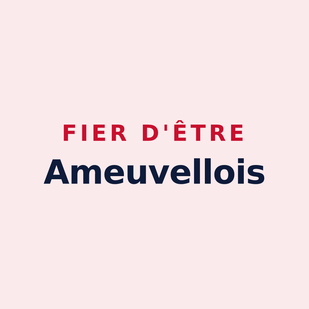 Magnet « Fier d'être Ameuvellois » — design pour Ameuvelle