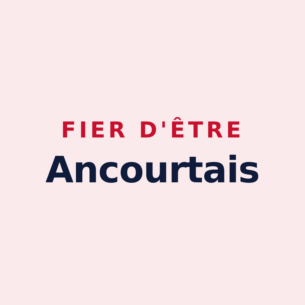 Magnet « Fier d'être Ancourtais » — design pour Ancourt