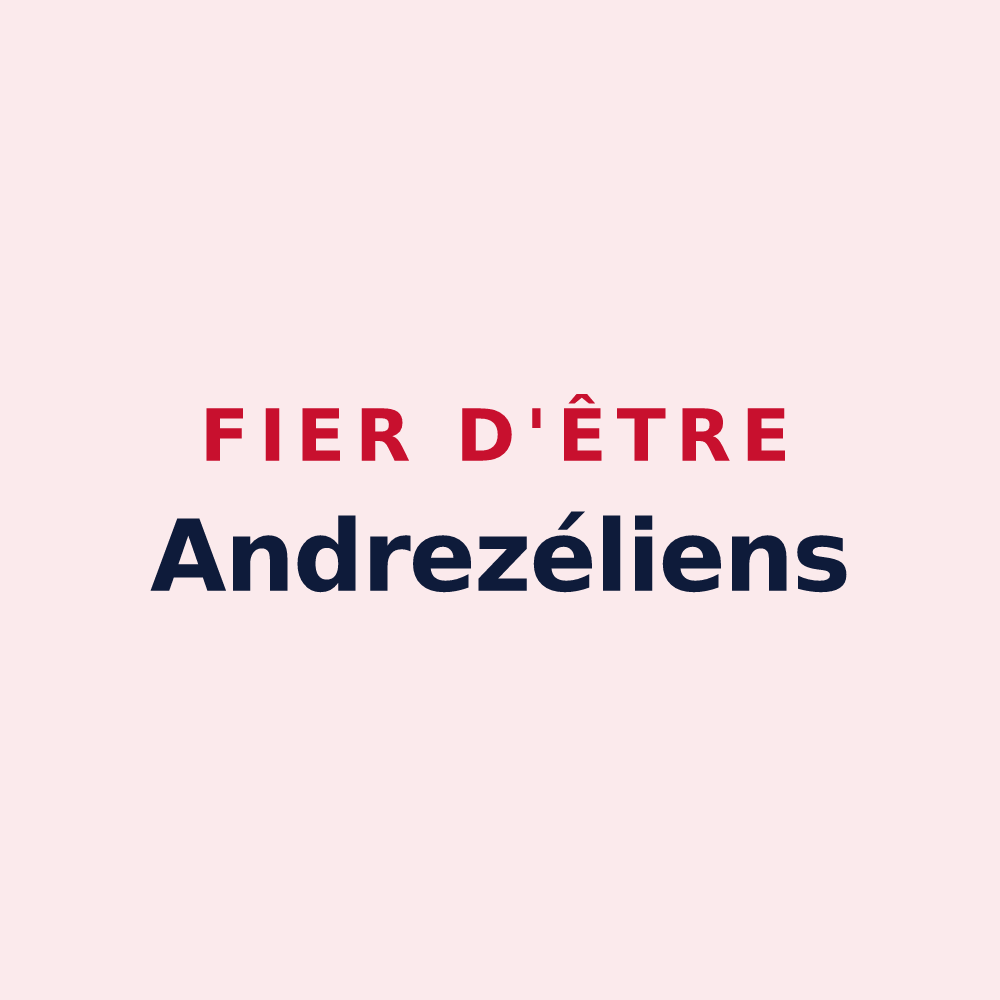 Magnet « Fier d'être Andrezéliens » — design pour Andrezel