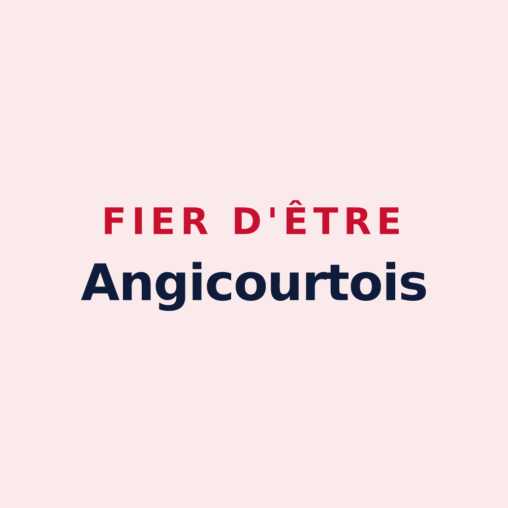 Magnet « Fier d'être Angicourtois » — design pour Angicourt