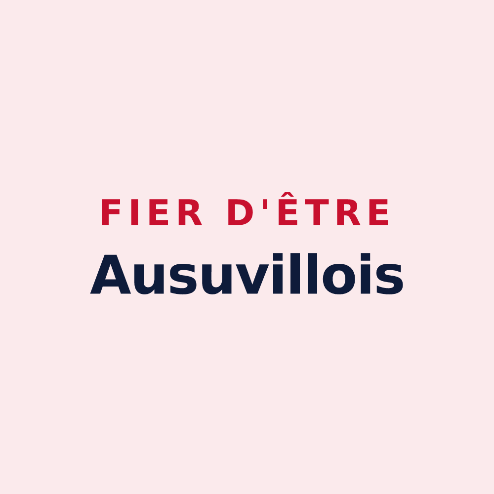 Magnet « Fier d'être Ausuvillois » — design pour Ansauville