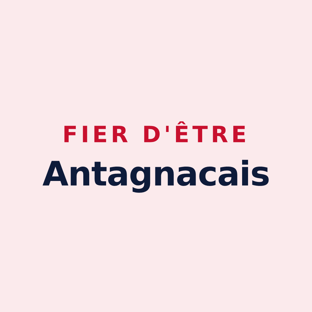 Magnet « Fier d'être Antagnacais » — design pour Antagnac