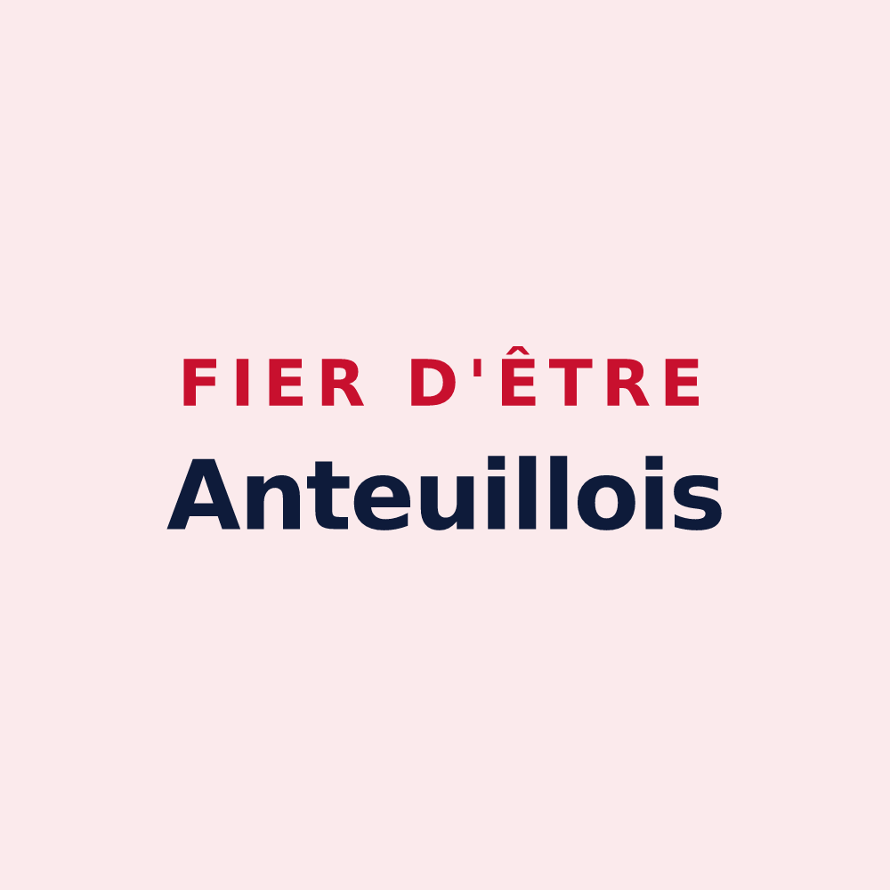 Magnet « Fier d'être Anteuillois » — design pour Anteuil