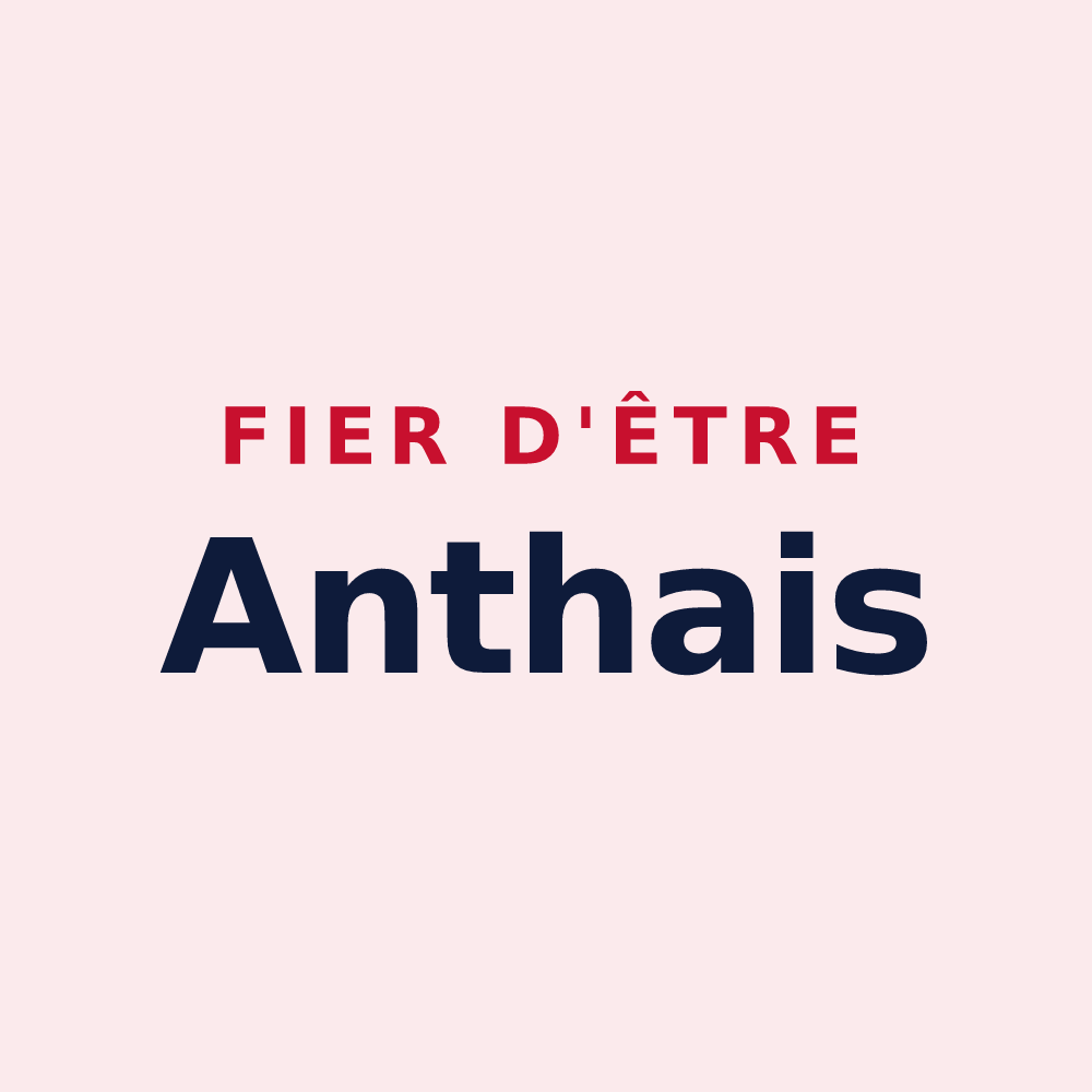 Magnet « Fier d'être Anthais » — design pour Anthé