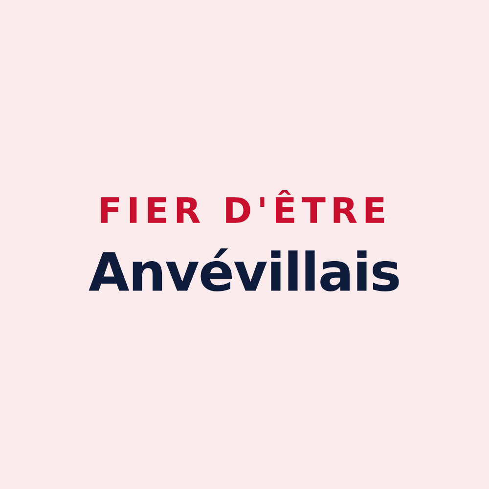 Magnet « Fier d'être Anvévillais » — design pour Anvéville