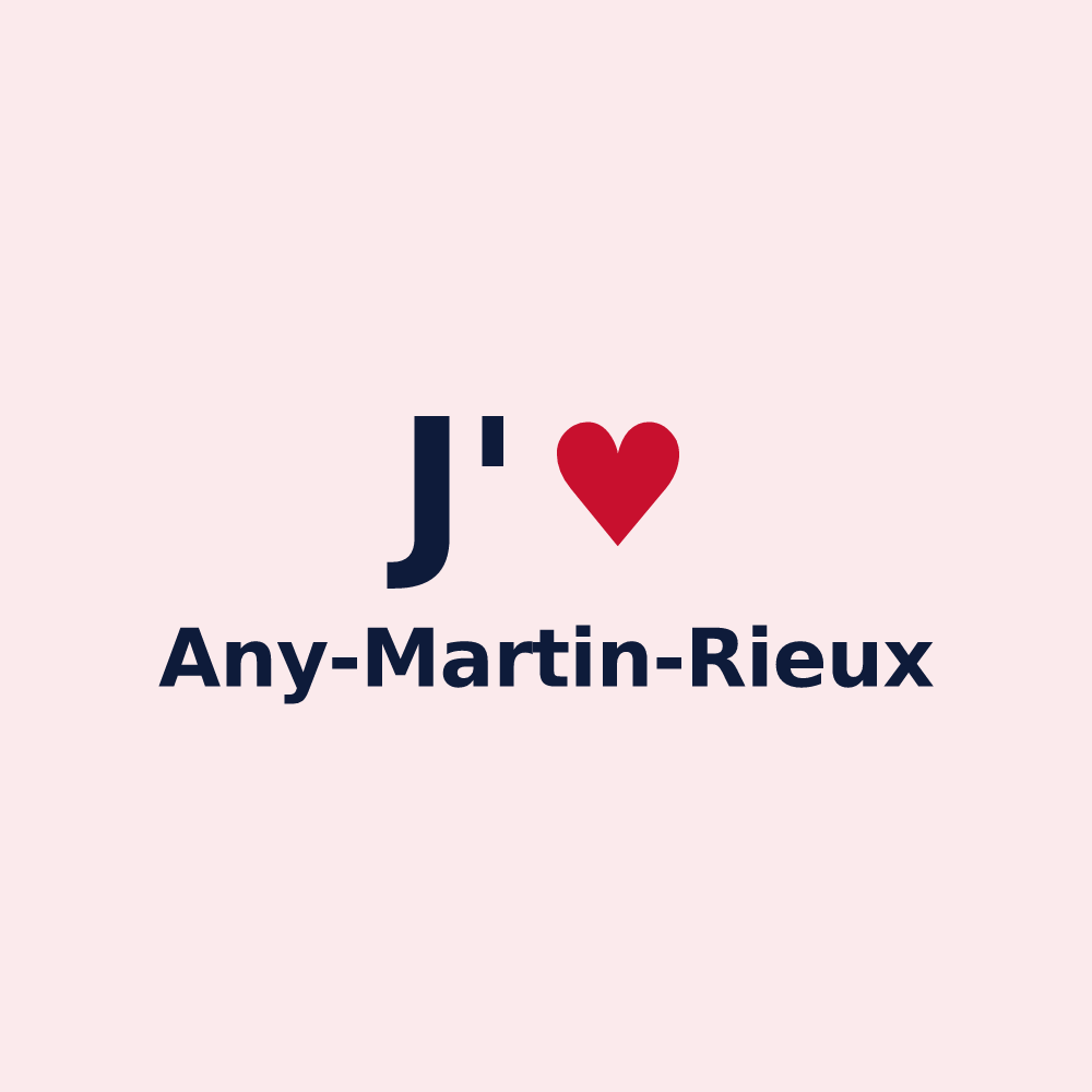 Magnet personnalisé Any-Martin-Rieux — design J'aime Any-Martin-Rieux
