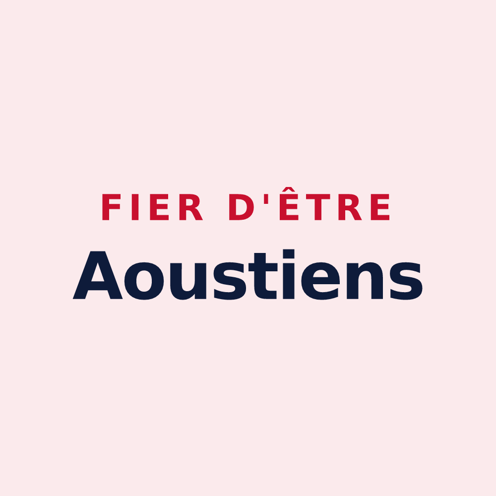 Magnet « Fier d'être Aoustiens » — design pour Aouste
