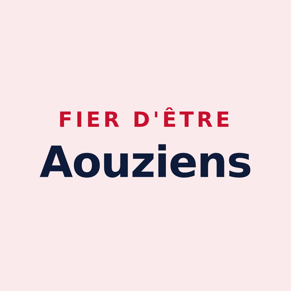 Magnet « Fier d'être Aouziens » — design pour Aouze
