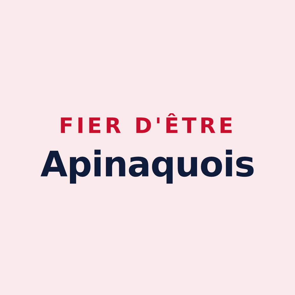 Magnet « Fier d'être Apinaquois » — design pour Apinac