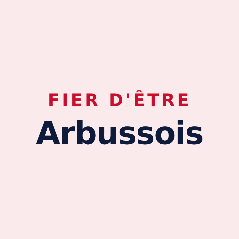 Magnet « Fier d'être Arbussois » — design pour Arbourse