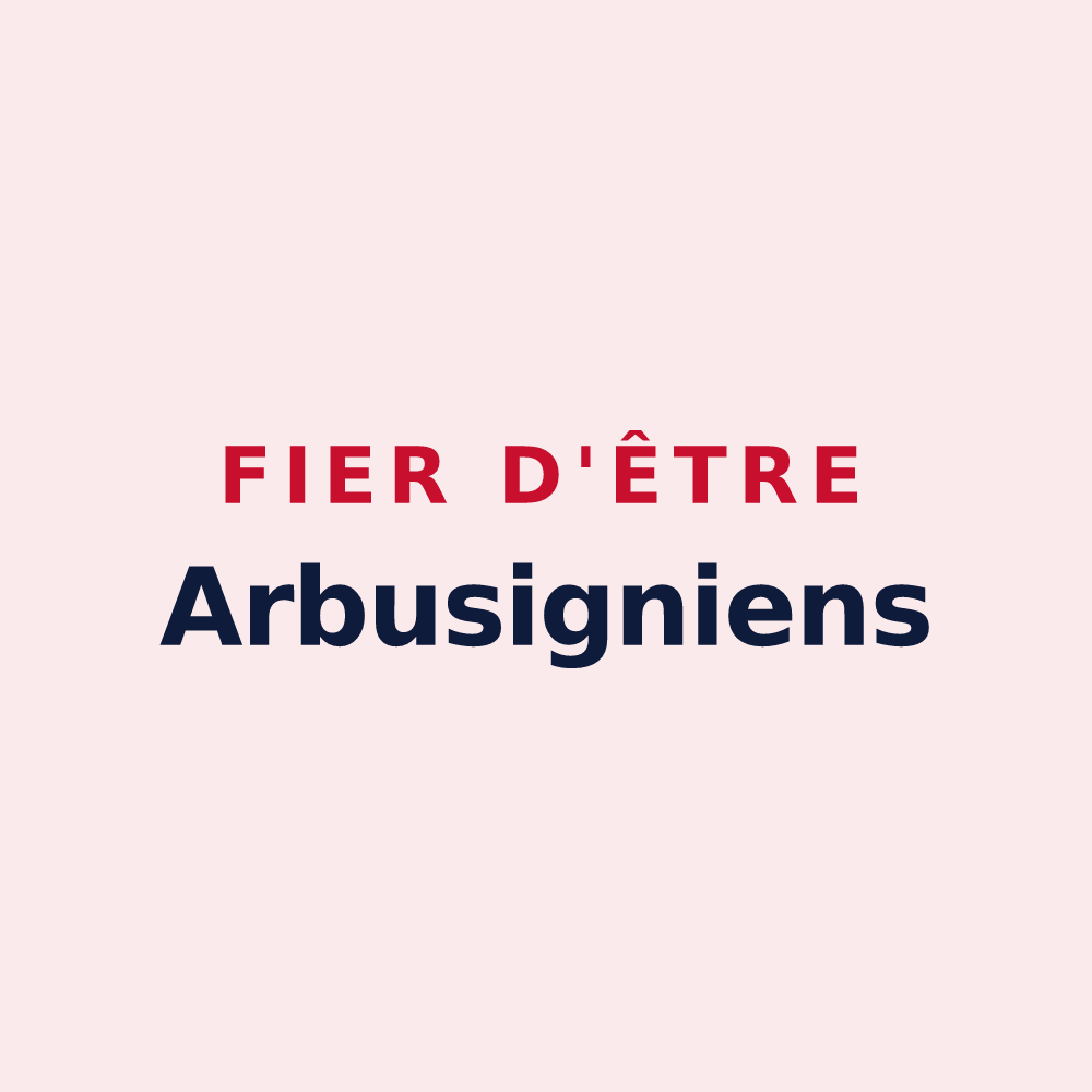 Magnet « Fier d'être Arbusigniens » — design pour Arbusigny