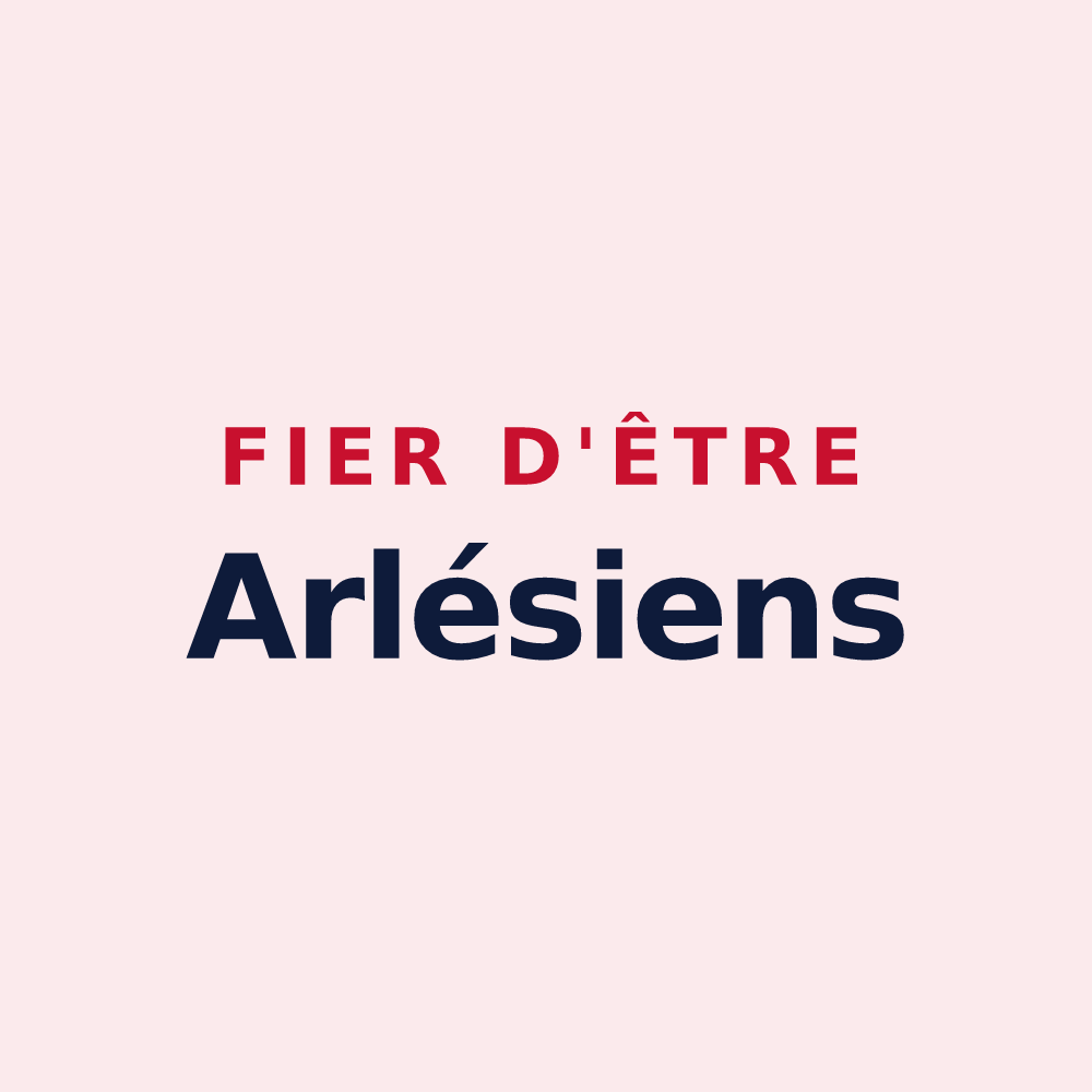 Magnet « Fier d'être Arlésiens » — design pour Arles