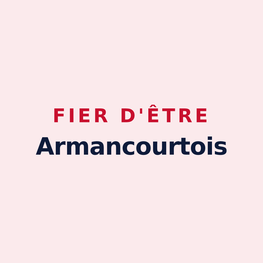 Magnet « Fier d'être Armancourtois » — design pour Armancourt