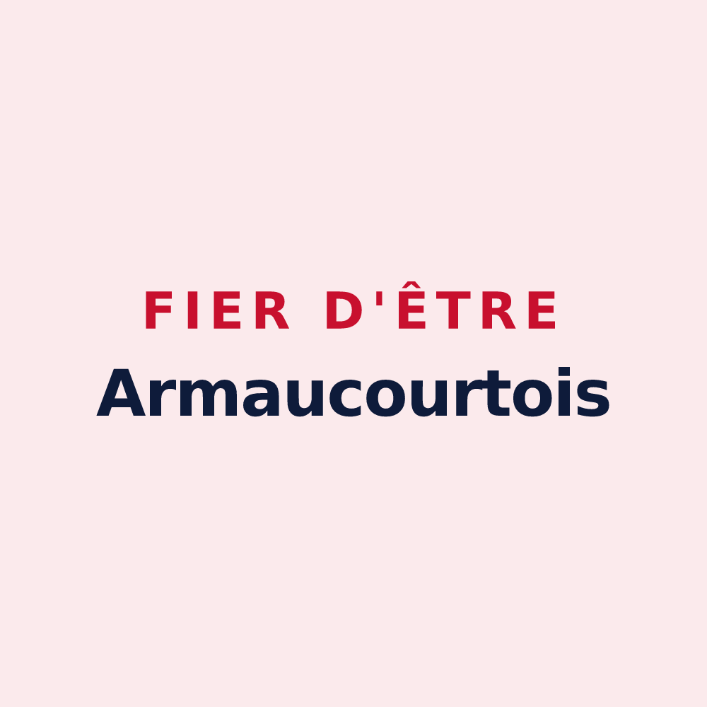 Magnet « Fier d'être Armaucourtois » — design pour Armaucourt