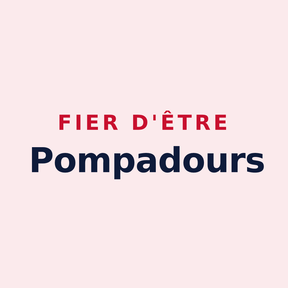 Magnet « Fier d'être Pompadours » — design pour Arnac-Pompadour