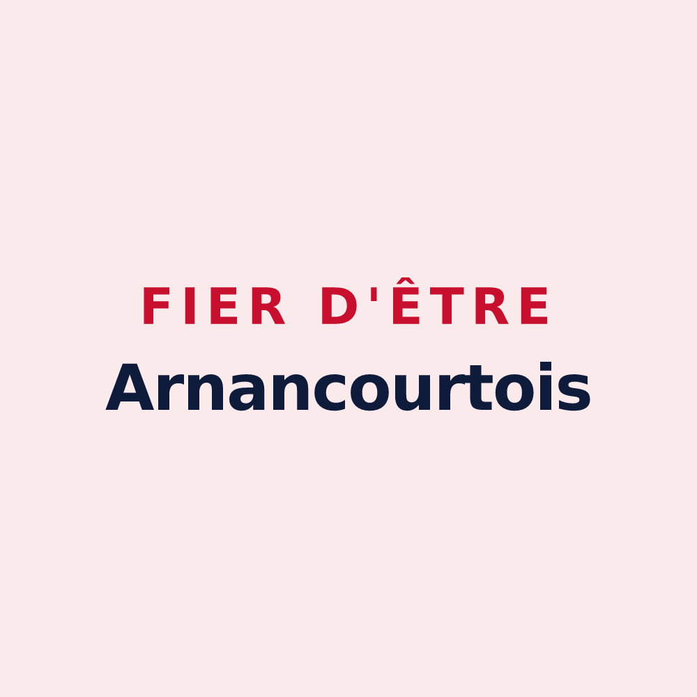 Magnet « Fier d'être Arnancourtois » — design pour Arnancourt