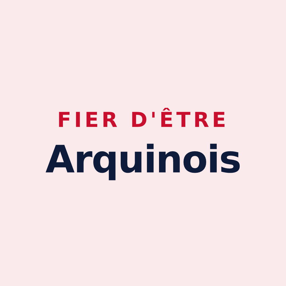 Magnet « Fier d'être Arquinois » — design pour Arquian