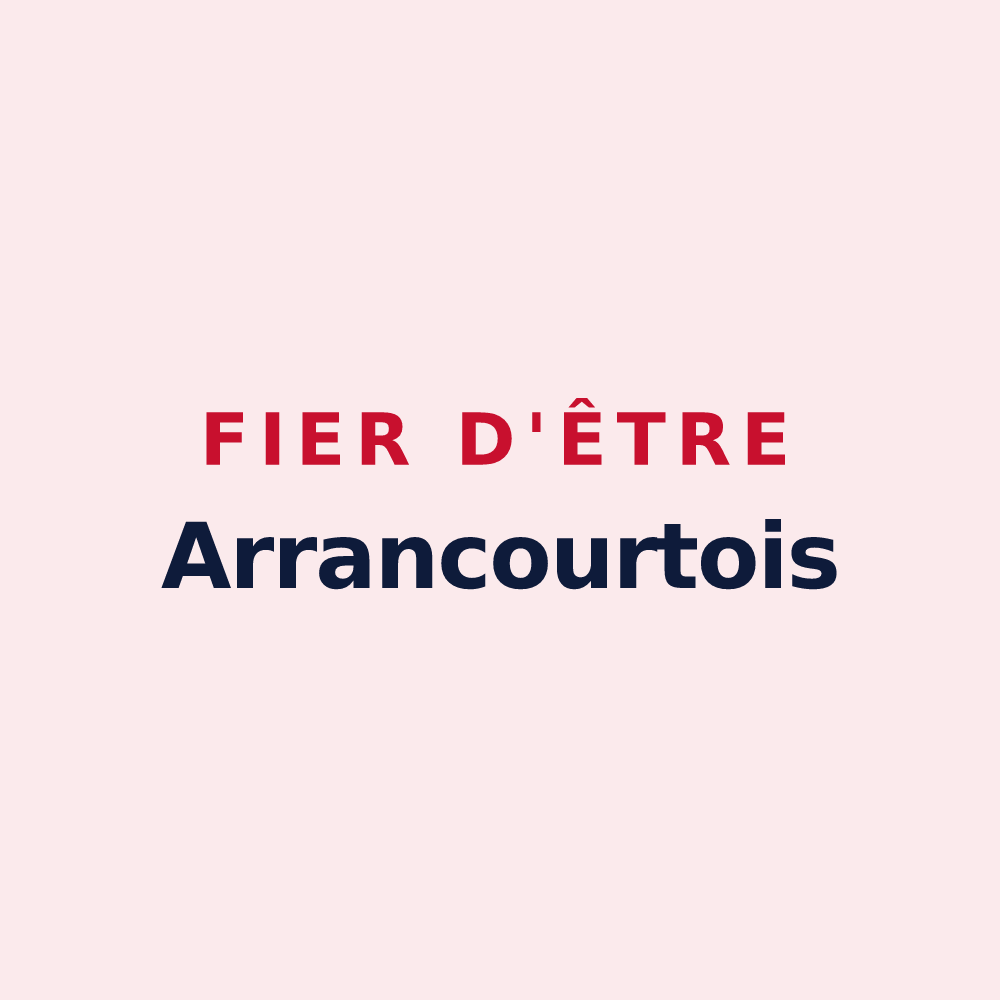 Magnet « Fier d'être Arrancourtois » — design pour Arrancourt