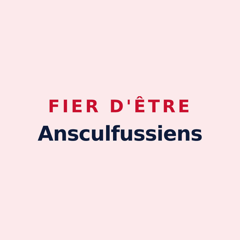 Magnet « Fier d'être Ansculfussiens » — design pour Ascoux