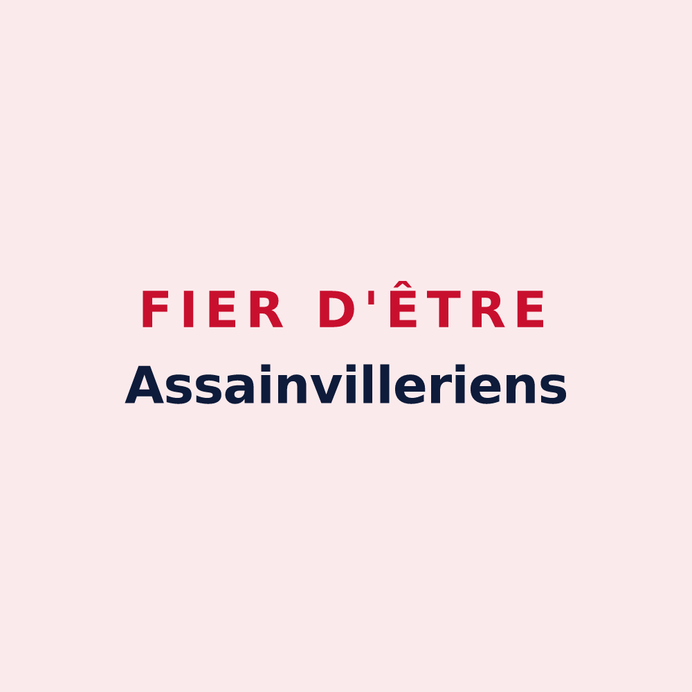 Magnet « Fier d'être Assainvilleriens » — design pour Assainvillers
