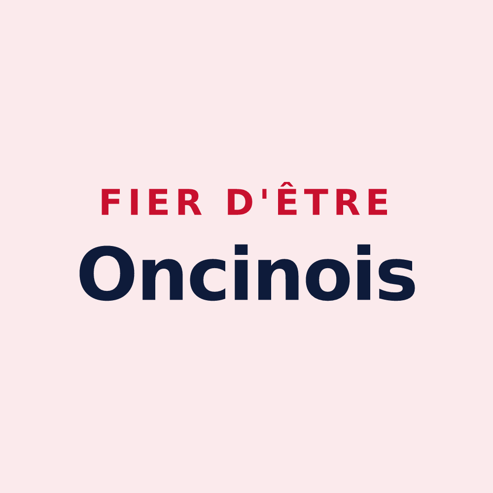 Magnet « Fier d'être Oncinois » — design pour Attignat-Oncin