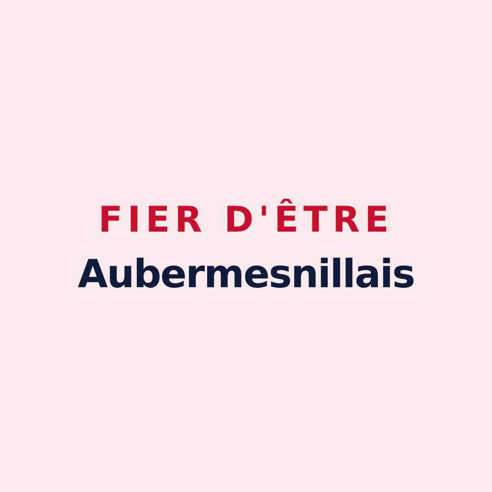 Magnet « Fier d'être Aubermesnillais » — design pour Aubermesnil-Beaumais
