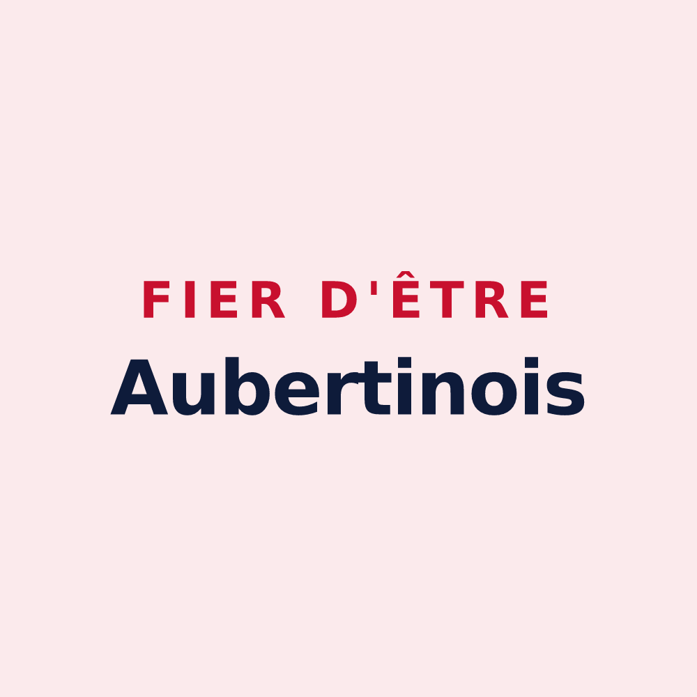 Magnet « Fier d'être Aubertinois » — design pour Aubertin