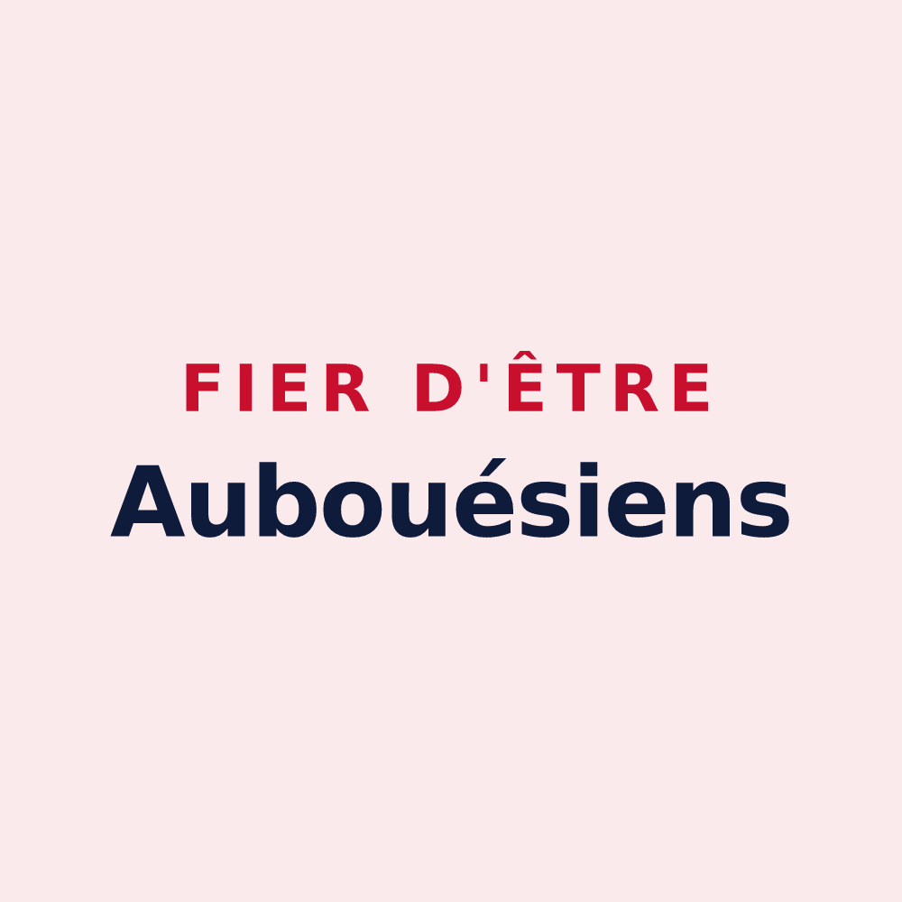 Magnet « Fier d'être Aubouésiens » — design pour Auboué