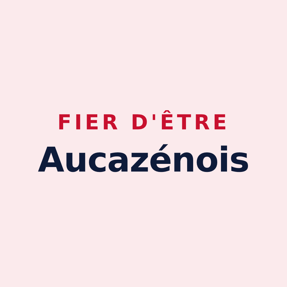 Magnet « Fier d'être Aucazénois » — design pour Aucazein