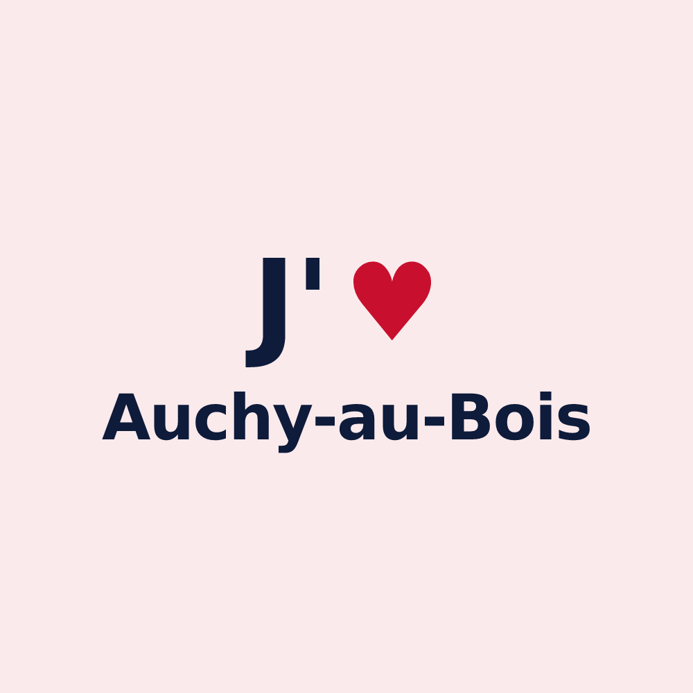 Magnet personnalisé Auchy-au-Bois — design J'aime Auchy-au-Bois