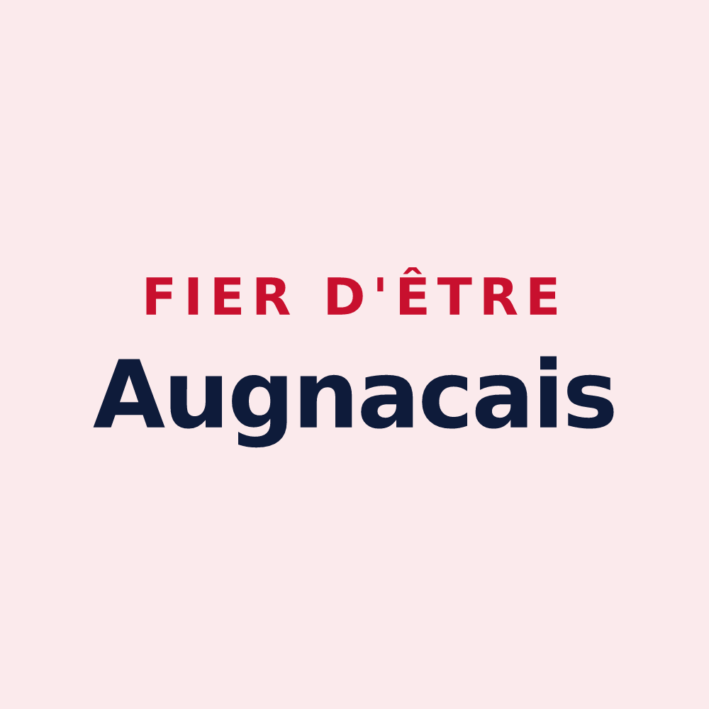Magnet « Fier d'être Augnacais » — design pour Augnax