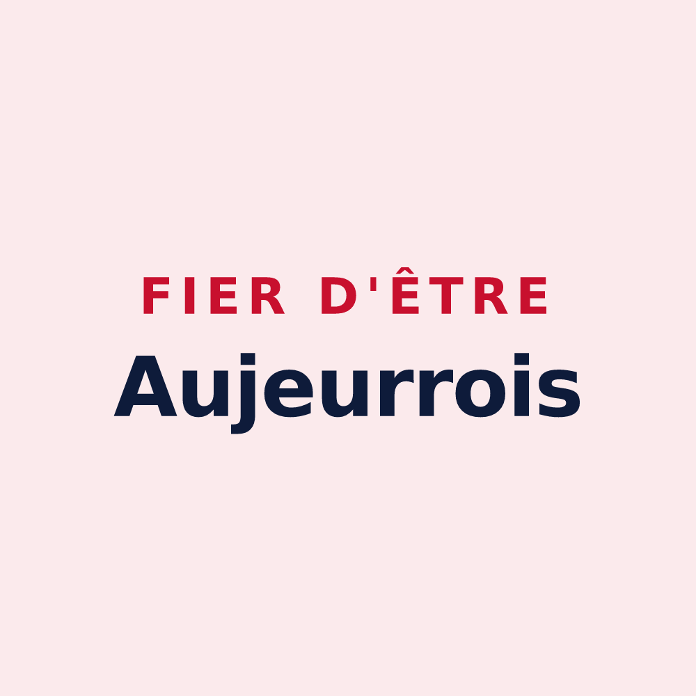Magnet « Fier d'être Aujeurrois » — design pour Aujeurres