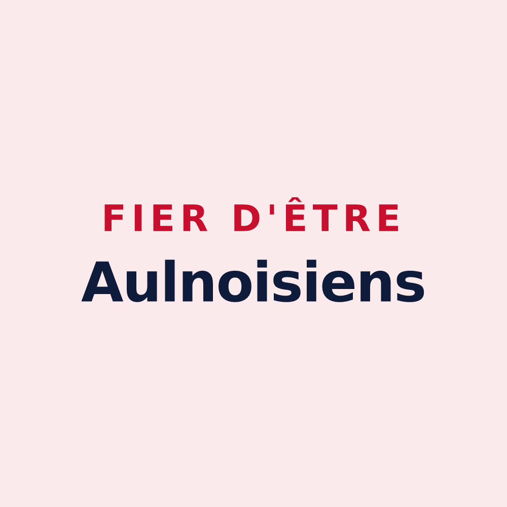 Magnet « Fier d'être Aulnoisiens » — design pour Aulnois-sous-Laon